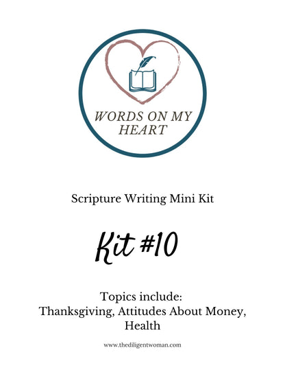 Scripture Writing Mini Kit #10 - Thanksgiving, Attitudes about Money, and Health