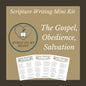 Scripture Writing Mini Kit #5 - The Gospel, Obedience, and Salvation